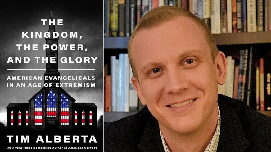 tim alberta kingdom power glory